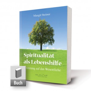 Steiner, Margit - Spiritualität als Lebenshilfe