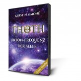 Simoné, Kerstin - Thoth - Urton-Frequenz der Seele